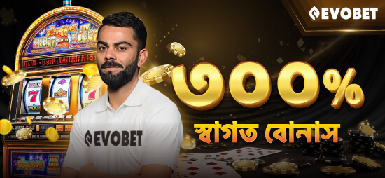 Evobet - Online Casino and Sports Betting for Bangladesh